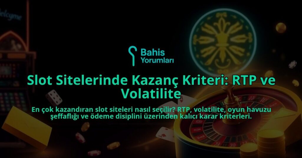 Slot-Sitelerinde-Kazanc-Kriteri-RTP-ve-Volatilite-overlay-1788120906.jpg