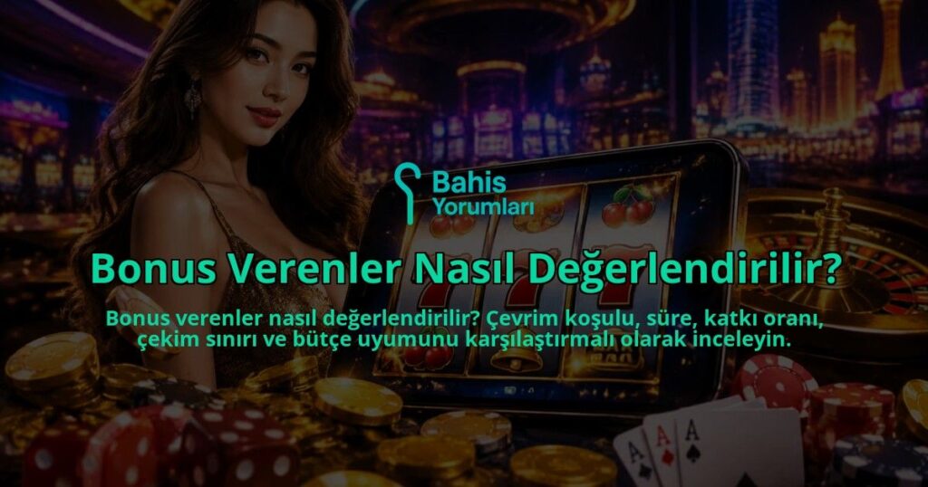 Bonus-Verenler-Nasil-Degerlendirilir-overlay-1789764174.jpg